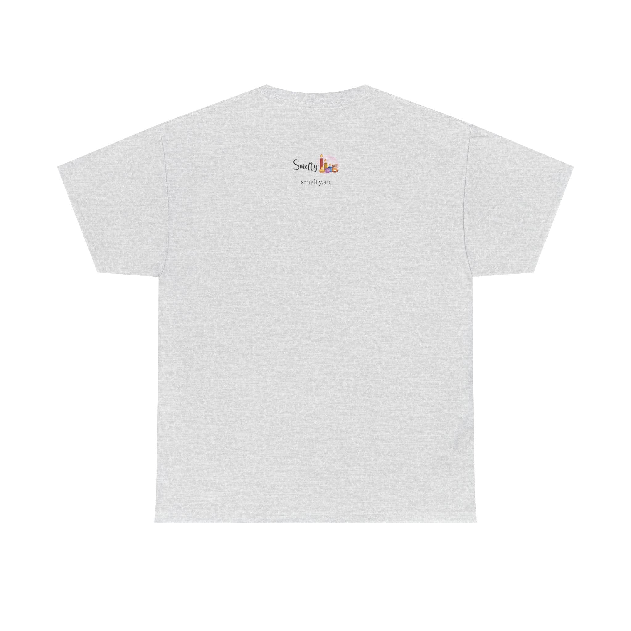 My House Smells Better Than Yours. #Sorrynotsorry, Casual Wear, Humor T-Shirt 6 Grey T-Shirt With Logo On Back