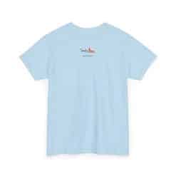 My House Smells Better Than Yours. #Sorrynotsorry, Casual Wear, Humor T-Shirt 51 Light Blue T-Shirt With Logo