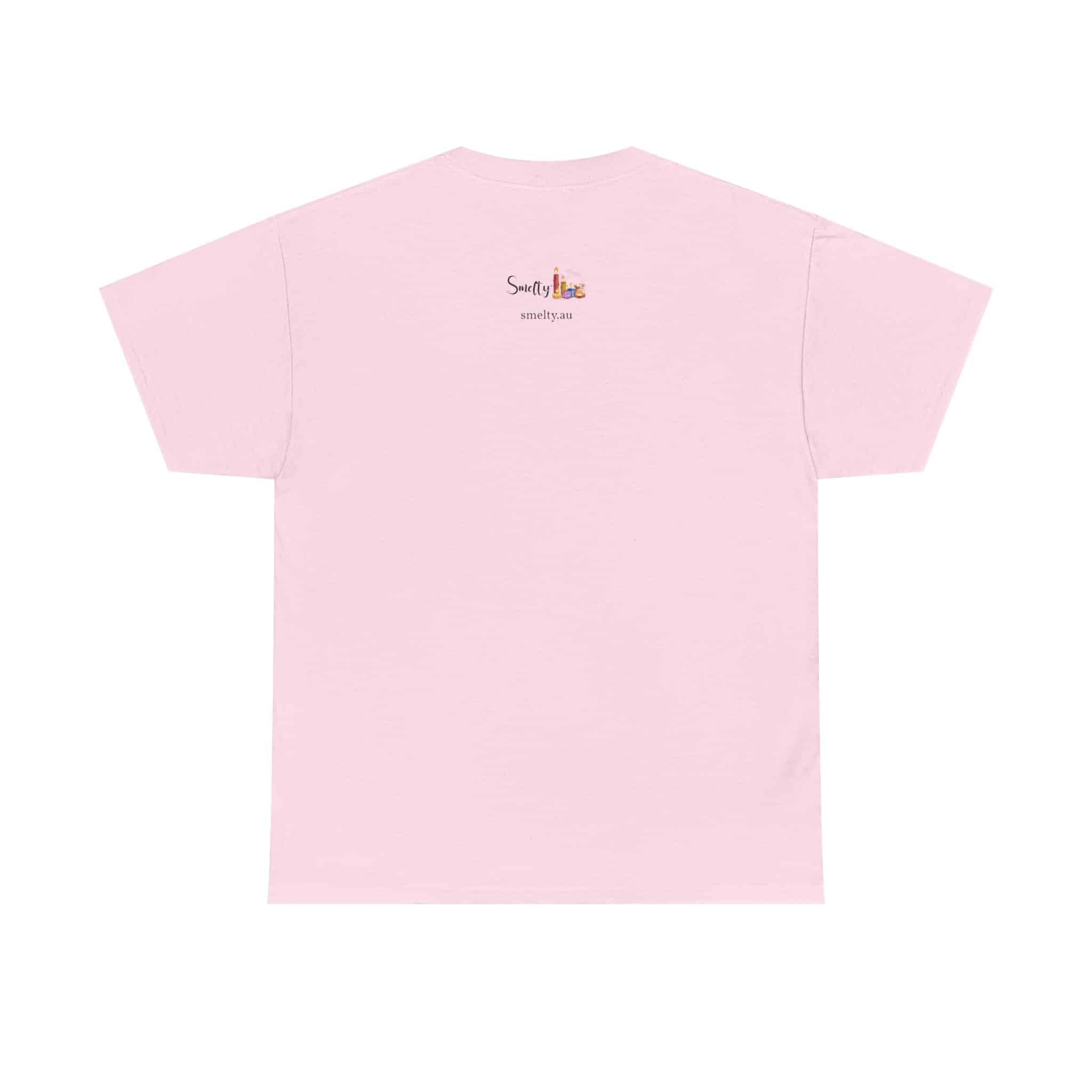 My House Smells Better Than Yours. #Sorrynotsorry, Casual Wear, Humor T-Shirt 26 Pink T-Shirt With Logo On Back