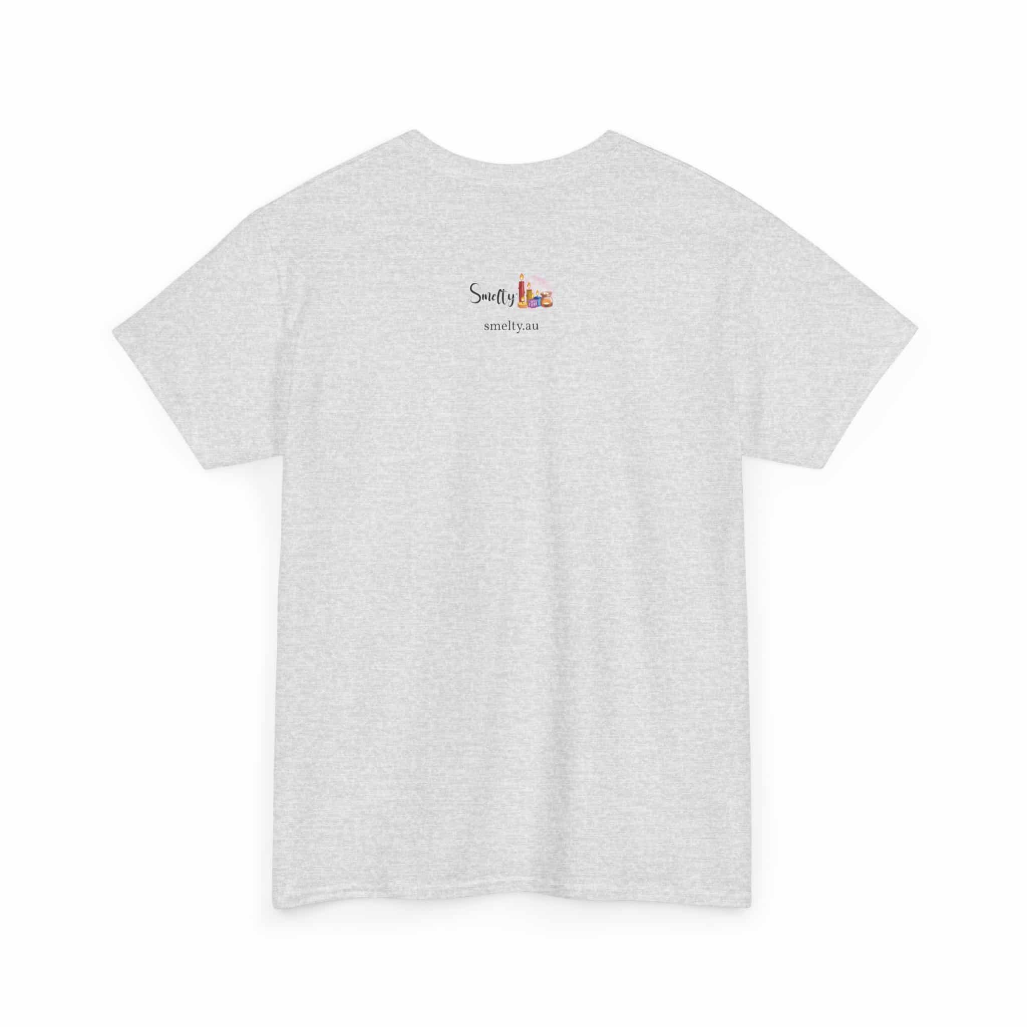 My House Smells Better Than Yours. #Sorrynotsorry, Casual Wear, Humor T-Shirt 8 Grey T-Shirt With Logo On Back